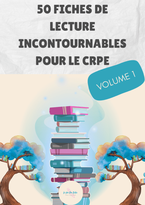 Livre numérique de fiches de lecture pour le CRPE – Volume 1